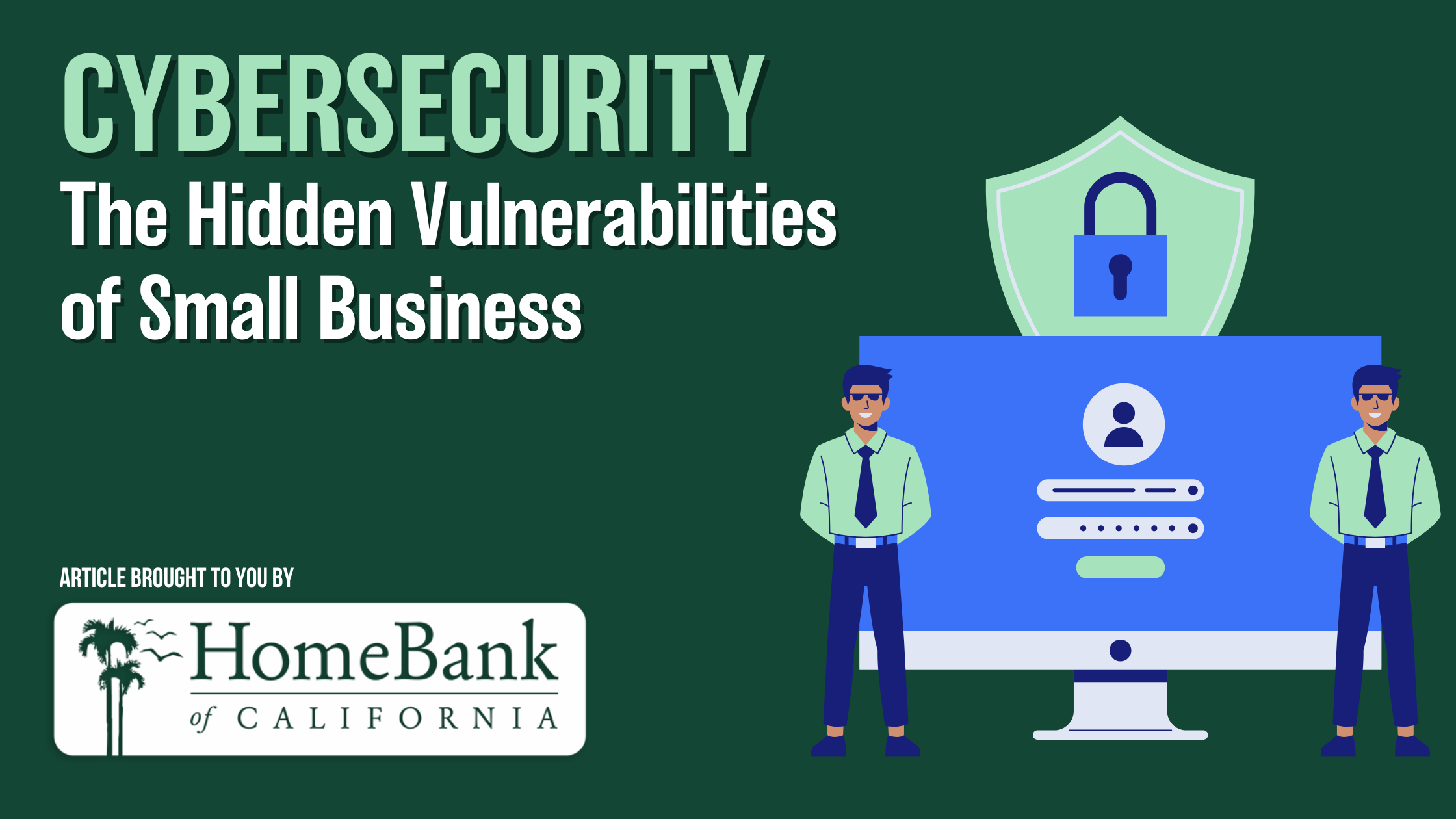 Cybersecurity Article for Small Businesses
