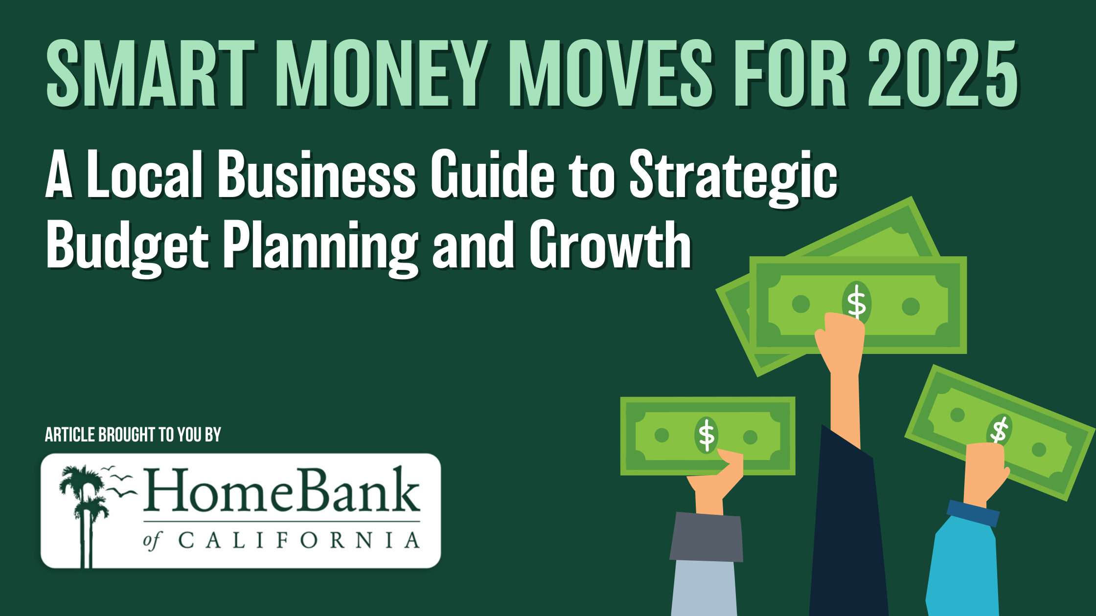 Smart Money Moves for 2025 (article image)